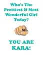 KARA is The Prettiest Affirmations Workbook Positive Affirmations Workbook Includes. Mentoring Questions, Guidance, Supporting You - Affirmations World