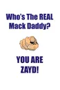 ZAYD IS THE REAL MACK DADDY AFFIRMATIONS WORKBOOK Positive Affirmations Workbook Includes. Mentoring Questions, Guidance, Supporting You - Affirmations World