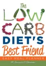 The Low Carb Diet's Best Friend. Easy Meal Planner - @ Journals and Notebooks