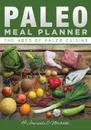 Paleo Meal Planner. The ABCs of Paleo Cuisine - @ Journals and Notebooks