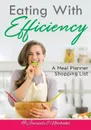 Eating With Efficiency. A Meal Planner Shopping List - @ Journals and Notebooks