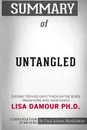 Summary of Untangled by Lisa Damour. Conversation Starters - Paul Adams / BookHabits