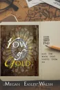 Vow of Gold - Megan Easley-Walsh