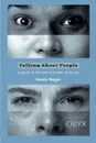 Talking About People. A Guide to Fair and Accurate Language - Rosalie Maggio