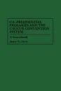 U.S. Presidential Primaries and the Caucus-Convention System. A Sourcebook - James W. Davis