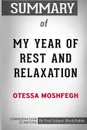 Summary of My Year of Rest and Relaxation by Ottessa Moshfegh. Conversation Starters - Paul Adams / BookHabits