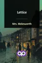 Lettice - Mrs. Molesworth