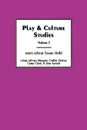 Play & Culture Studies, Volume 1. Diversions and Divergences in Fields of Play - Margaret Carlisle Duncan, Garry Chick, Alan Aycock