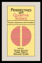 Perspectives on Cognitive Science, Volume 1. Theories, Experiments, and Foundations - Peter Slezak, Terry Caelli, Richard Clark