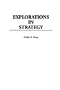 Explorations in Strategy - Colin S. Gray