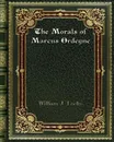 The Morals of Marcus Ordeyne - William J. Locke