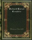 Richard Carvel. Complete - Winston Churchill