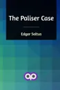 The Paliser case - Saltus Edgar