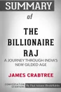 Summary of The Billionaire Raj. A Journey Through India's New Gilded Age by James Crabtree: Conversation Starters - Paul Adams / BookHabits