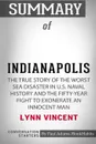 Summary of Indianapolis by Lynn Vincent. Conversation Starters - Paul Adams / BookHabits