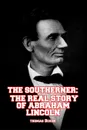 The Southerner - Thomas Dixon