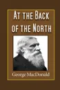 At the Back of the North Wind - George Mac Donald