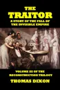 The Traitor - Thomas Dixon