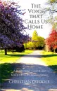 The Voice that Calls Us Home - Christian O'Toole