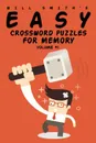 Easy Crossword Puzzles For Memory - Volume 1 - Will Smith