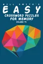 Will Smith Easy Crossword Puzzles For Memory - Volume 4 - Will Smith