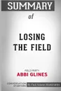 Summary of Losing the Field. Field Party by Abbi Glines: Conversation Starters - Paul Adams / BookHabits