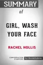 Summary of Girl, Wash your Face by Rachel Hollis. Conversation Starters - BookHabits