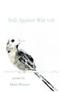 Still Against War VIII - various authors