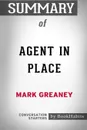 Summary of Agent in Place by Mark Greaney. Conversation Starters - BookHabits