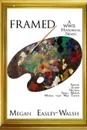 Framed - Megan Easley-Walsh