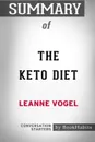 Summary of The Keto Diet by Leanne Vogel. Conversation Starters - BookHabits