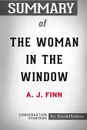 Summary of The Woman in the Window by A. J. Finn. Conversation Starters - BookHabits