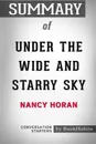 Summary of Under the Wide and Starry Sky by Nancy Horan. Conversation Starters - BookHabits
