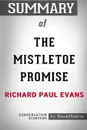 Summary of The Mistletoe Promise by Richard Paul Evans. Conversation Starters - BookHabits