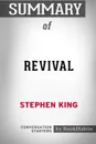 Summary of Revival by Stephen King. Conversation Starters - BookHabits