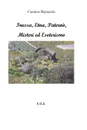 Inessa, Etna, Paterno, Misteri e Esoterismo - Carmine Rapisarda