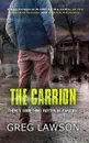 The Carrion - Greg Lawson