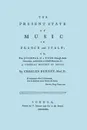 The Present State of Music in France and Italy. .Facsimile of 1771 edition. - Charles Burney