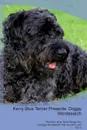 Kerry Blue Terrier Presents. Doggy Wordsearch  The Kerry Blue Terrier Brings You A Doggy Wordsearch That You Will Love! Vol. 4 - Doggy Puzzles