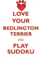 LOVE YOUR BEDLINGTON TERRIER AND PLAY SUDOKU BEDLINGTON TERRIER SUDOKU LEVEL 1 of 15 - Loving Puzzles