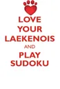 LOVE YOUR LAEKENOIS AND PLAY SUDOKU BELGIAN LAEKENOIS SHEPHERD SUDOKU LEVEL 1 of 15 - Loving Puzzles