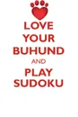 LOVE YOUR BUHUND AND PLAY SUDOKU BUHUND SUDOKU LEVEL 1 of 15 - Loving Puzzles