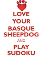 LOVE YOUR BASQUE SHEEPDOG AND PLAY SUDOKU BASQUE SHEEPDOG SUDOKU LEVEL 1 of 15 - Loving Puzzles