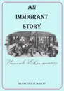 An Immigrant Story - Kenneth E. Burchett