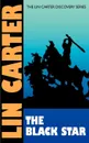 The Black Star - Lin Carter