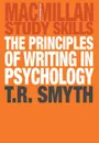 The Principles of Writing in Psychology - Thomas R. Smyth