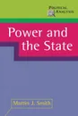 Power and the State - Martin J. Smith