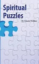 SPIRITUAL PUZZLES. DEVOTIONALS TO CHALLENGE COMMON ASSUMPTIONS - Chuck Webber