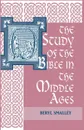 The Study of the Bible in the Middle Ages - Beryl Smalley