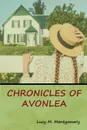 Chronicles of Avonlea - Lucy M. Montgomery